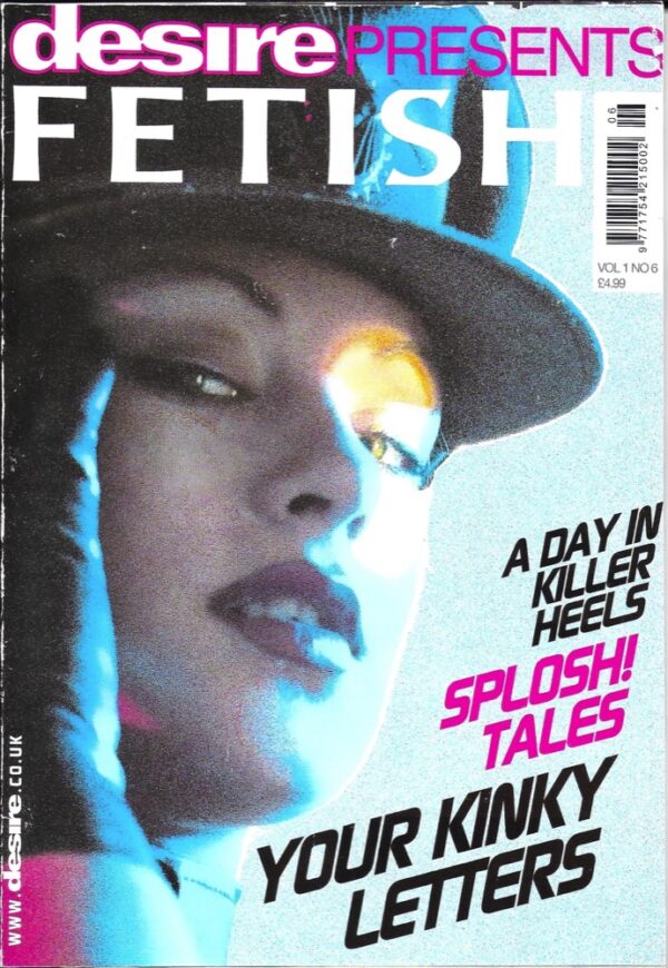 Desire presents Fetish Vol. 1 No. 6