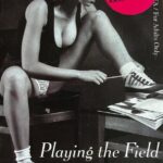 Playing the Field by Elizabeth Coldwell